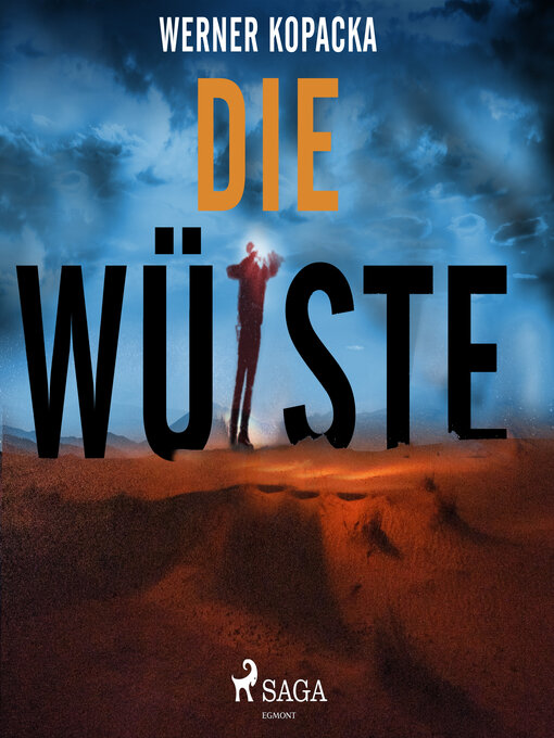 Title details for Die Wüste by Werner Kopacka - Wait list